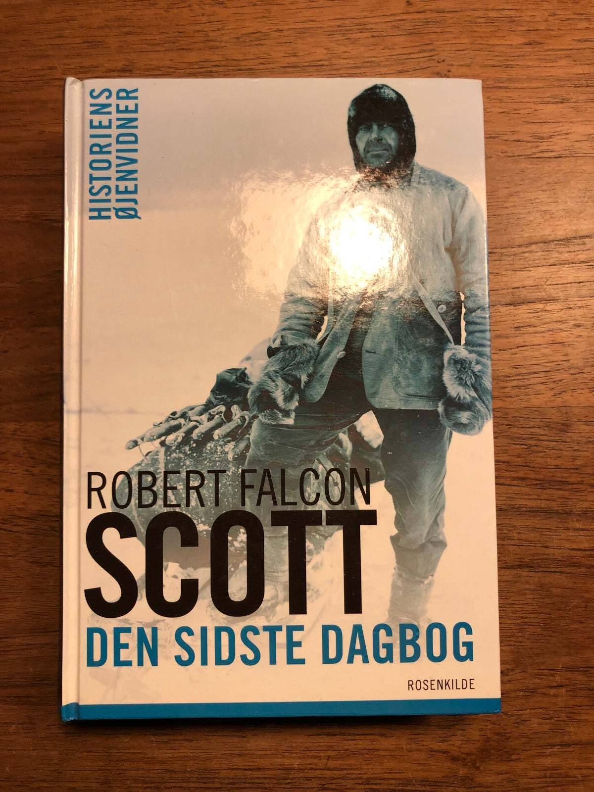 Bore gaben med uret Den sidste dagbog, Robert Falcon Scott, emne: historie og samfund – dba.dk  – Køb og Salg af Nyt og Brugt