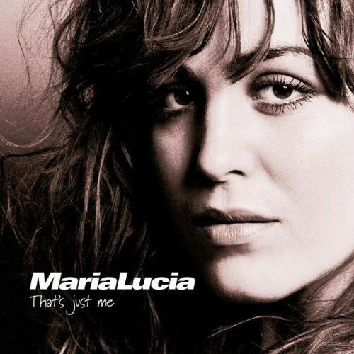 # Maria Lucia: CD : That`s just me, pop