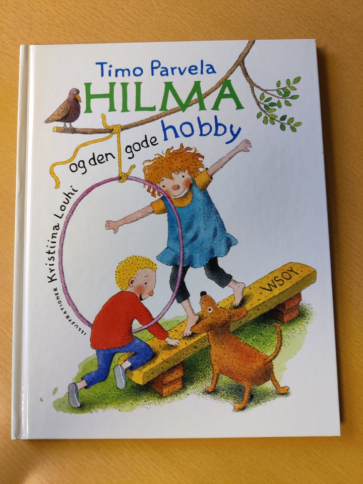 Hilma og den gode Hobby, Timo parvela