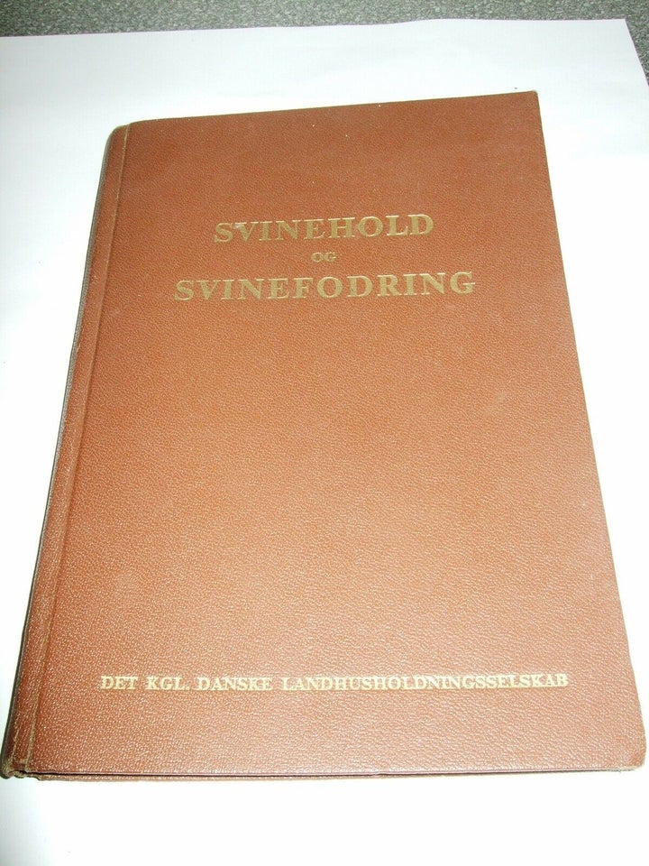 Svinehold og Svinefodring, L. Lauridsen, emne: anden