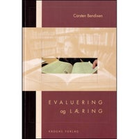 Evaluering og Læring, Carsten Bendixen