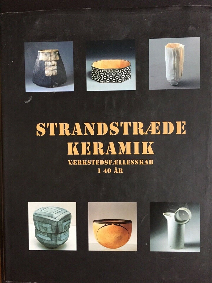 STRANDSTRÆDE KERAMIK , Gerd Bloxham Zettersten & Arvid