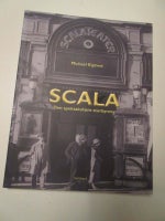Scala - den spektakulære storbyrevy, Michael Eigtved,