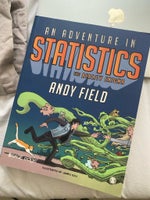 An adventure in statistics, Andy Field, år 2016