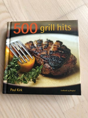 500 grill hits, emne: mad og vin, 500 grill hits.
Se mine andre annoncer på bøger med madopskrifter.