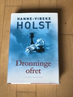 Dronninge ofret, Hanne-vibeke Holst, genre: krimi og