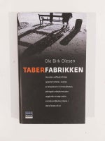 Taberfabrikken, Birk Olesen, Ole
