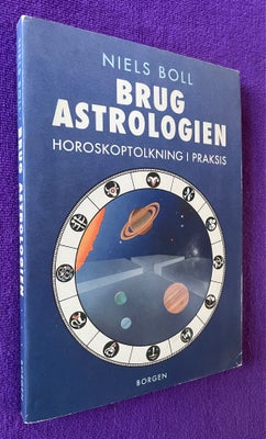 Brug astrologien, Niels Boll, emne: astrologi, Omslaget med lette brugsspor ellers et rent og pænt e
