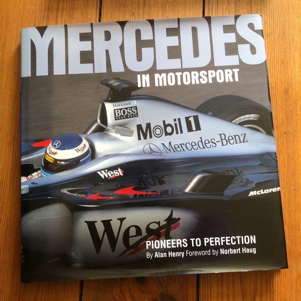 "MERCEDES I MOTORSPORT" PIONEERER TIL PERFEKTION, Alan