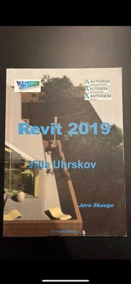 Revit 2019 - , Villa Uhrskov, år 2019, 2019 udgave, Sælger denne bog til hjælp med revit billigt!