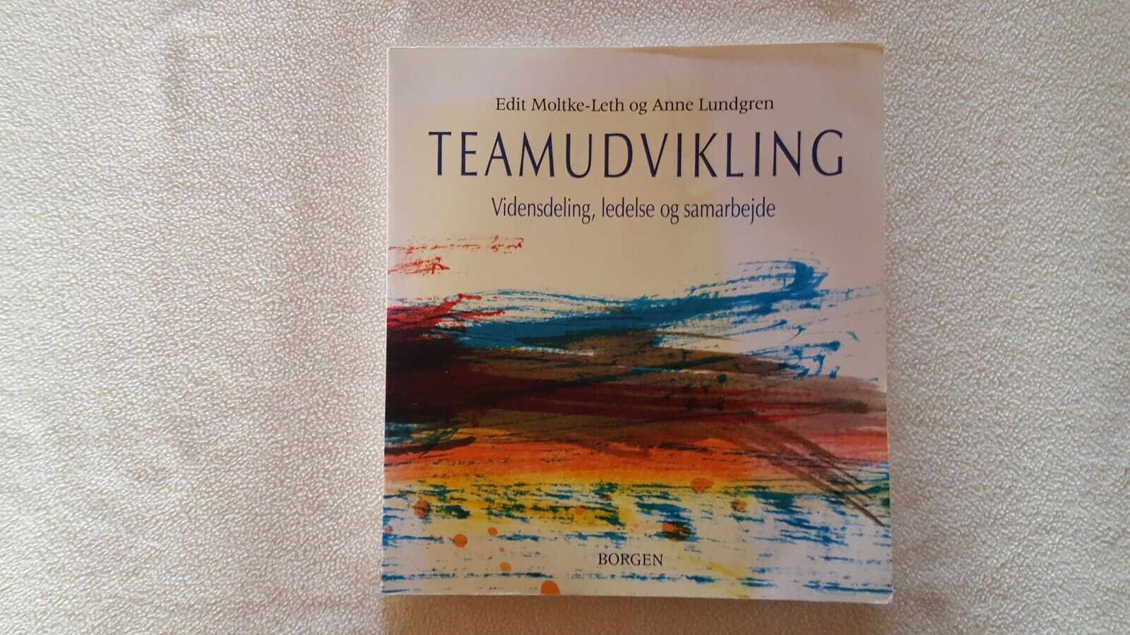 Teamudvikling, Edit Moltke-Leth og Anne Lundgren, emne: kommunikation – dba.dk Køb Salg Nyt Brugt