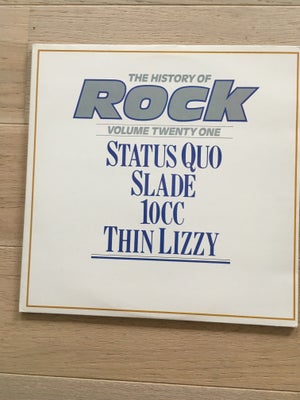 LP, Status Quo - Slade - 10 CC -Thin Lizzy, The History Of Rock, Rock, Vinyl  :  NM
Cover:  NM
Dobbe