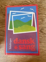 Dansk Sang, Tekstbogen