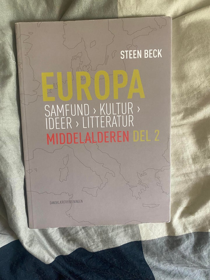 Europa-samfund,kultur,ideer,litteratur Del 1 og 2, Beck,