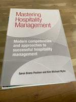 Mastering Hospitality Management, Søren Brøns-Poulsen &