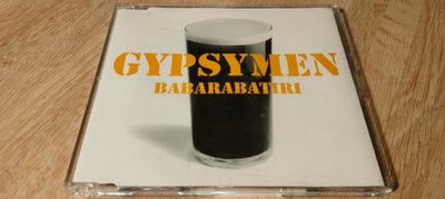 Gypsymen: Babarabatiri, electronic, /House/Latin. Fra 2001.
Indeholder følgende 3 hits:
1 Babarabati