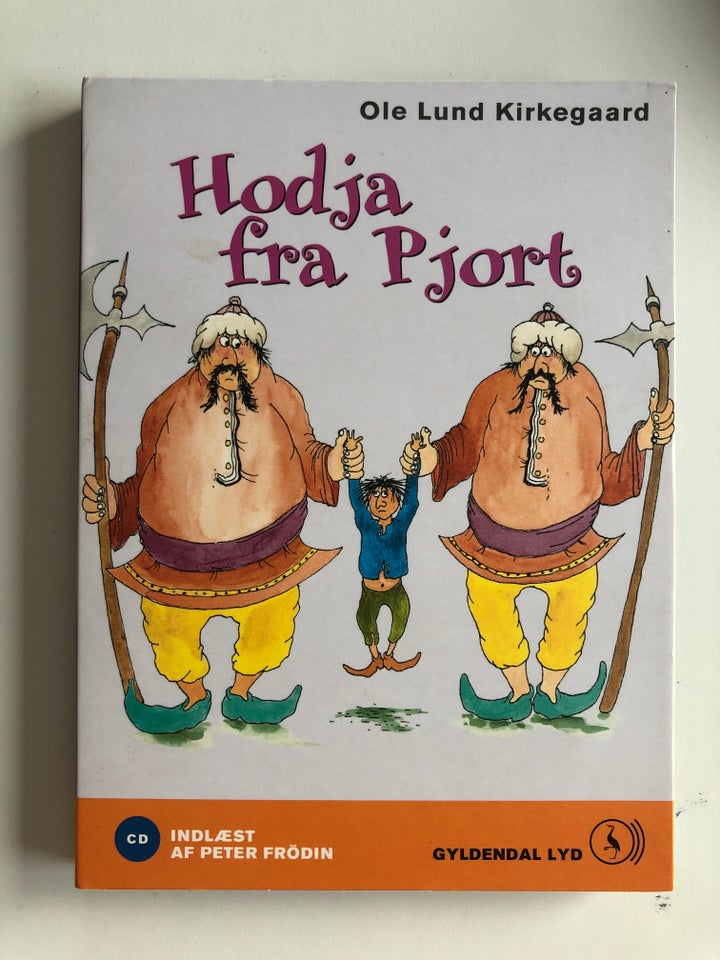 Hodja fra Pjort , Ole Lund Kirkegaard, Lydbog