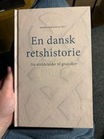 En dansk retshistorie, Morten Kjær & Helle Vogt, år 2020