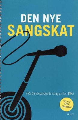 Den Danske Sangskat, Diverse, emne: musik, Den nye sangskat - 2. udgave. Redaktører: Inge Marstal, H