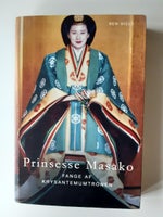 Prinsesse Masako - fange af krysantemumtronen, Ben Hill