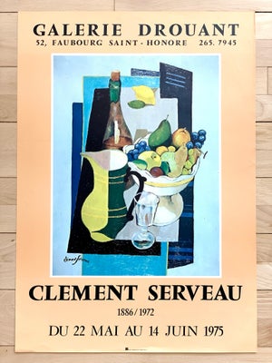 Original vintage plakat, Clement Serveau, b: 49 h: 69, Smuk original af Clement Serveau til udstilli