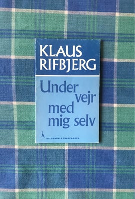Under vejr med mig selv, Klaus Rifbjerg, genre: digte