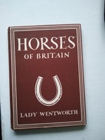 Horses of Britain, Lady Wentworth, emne: dyr