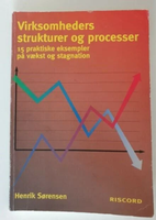 Virksomheders strukturer og processer, Henrik Sørensen,