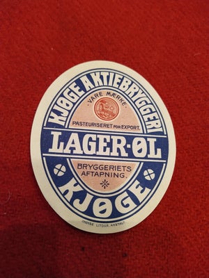 Øl, KJØGE AKTIEBRYGGERI, meget gammel etiket fra køge