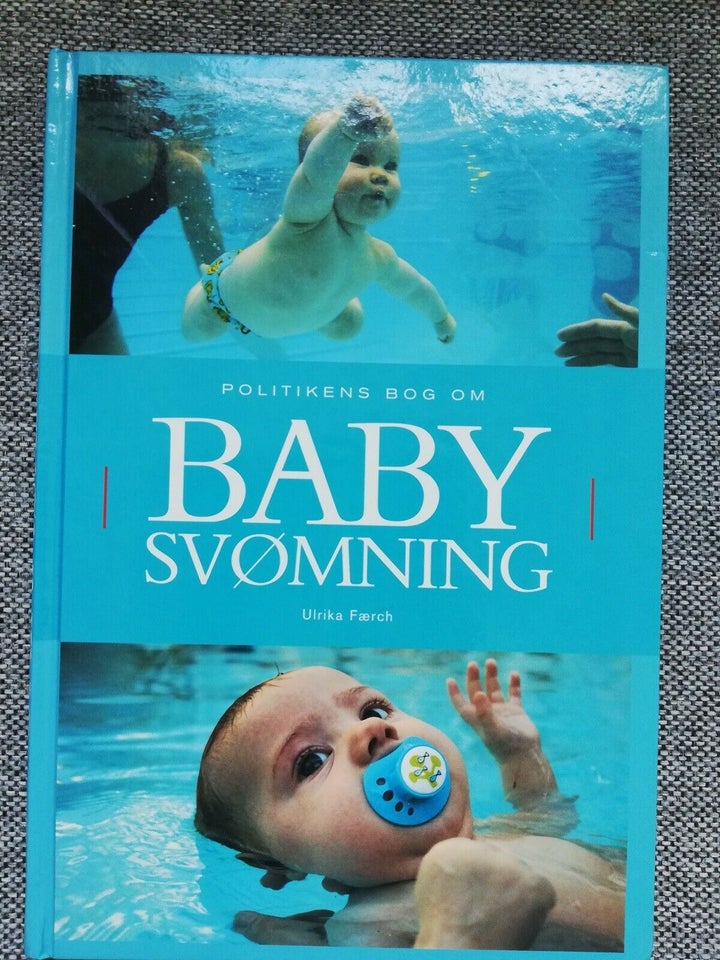 Politikkens bog om baby svømning, Ulrika Færch, emne: