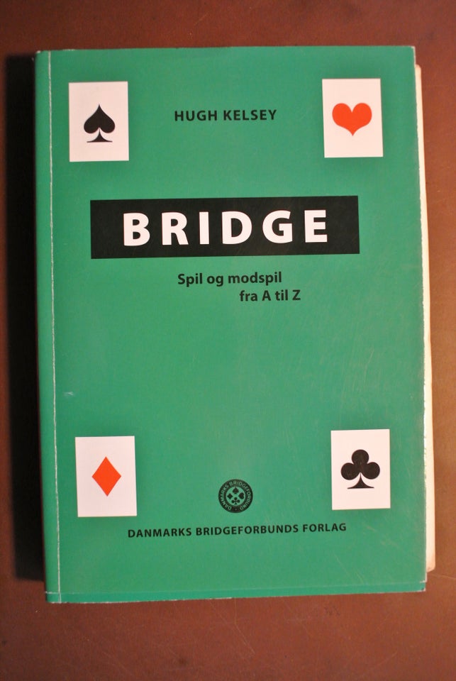 bridge - spil og modspil fra a til z, af hugh kelsey, emne: