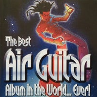 The Best Air Guitar: Album In The World… Ever! 2 cd, rock