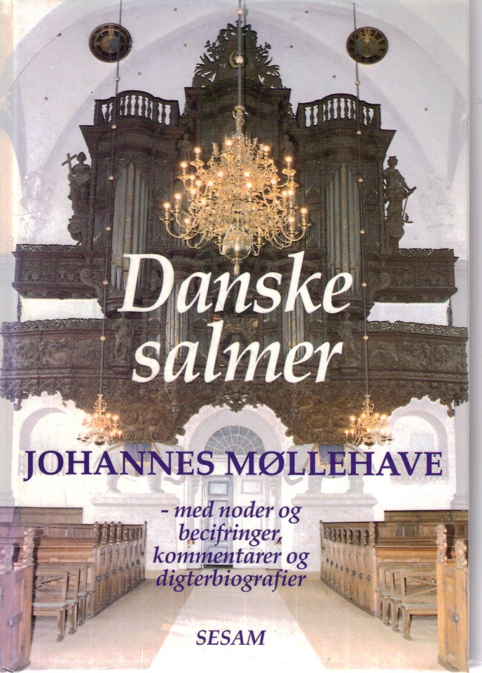 Danske salmer , ved Johannes Møllehave, emne: religion