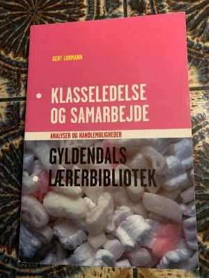 Klasseledelse Og Samarbejde - - Dba.dk - Køb Og Salg Af Nyt Og Brugt