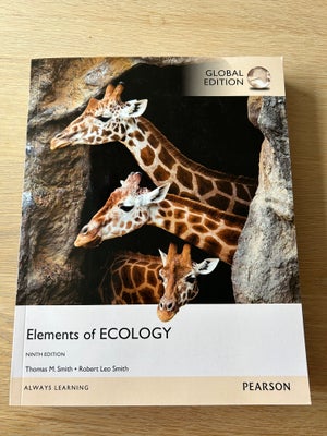Elements of Ecology, Global Edition, Robert Leo Smith, år 2015, 9 udgave, Uden overstregninger. Frem