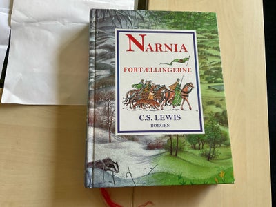 Narnia fortællingerne , C.S.Lewis, TESERVERET - Den samlede, store og flotte bog med alle 7 eventyr 