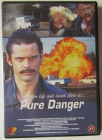 Pure Danger, instruktør C. Thomas Howell, DVD