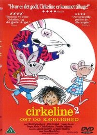 Cirkeline 2 - Ost og kærlighed, instruktør Jannik Hastrup, DVD, tegnefilm, Jeg har til salg filmen "