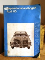 Reparationshåndbog, Reparationshåndbogen Audi 80