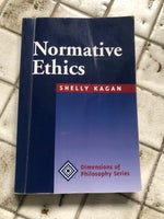 Normative Ethics, Shelly Kagan, emne: filosofi