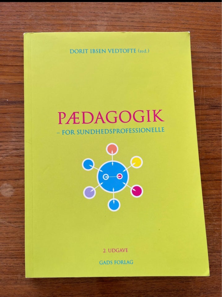 Pædagogik - for sundhedsprofessionelle, Dorit Ibsen