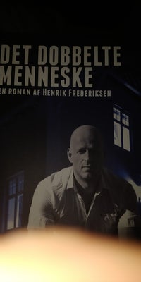 Det dobbelte menneske , Henrik Frederiksen, genre: roman, Ny 