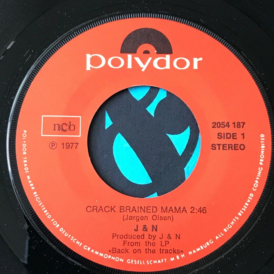 Single, J&N (Brdr. Olsen), Crack Brained Mama/On And On
