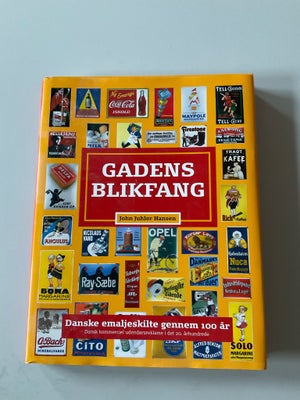 Bøger og blade, Gadens Blikfang. Danske skilte gennem 100 år. Super stand