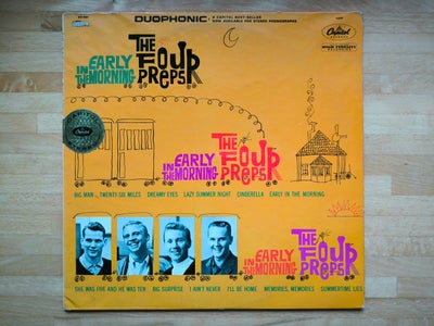 LP, The Four Preps, Early In The Morning, LP udgivet i 1960
Genre: Pop, Vocal
Stand vinyl: VG+, viny