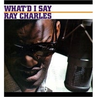 LP, Ray Charles, What'd I Say
