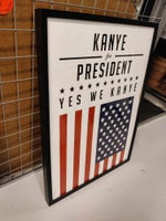 Plakat, Duke Decor, motiv: Kanye for president - yes we