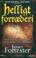 Helligt forræderi, James Forrester, genre: krimi og