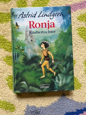 Ronja Räubertochter, Astrid Lindgren, Ronja Røverdatter. På tysk. God stand. 