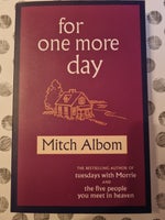 For One More Day, Mitch Albom, genre: drama